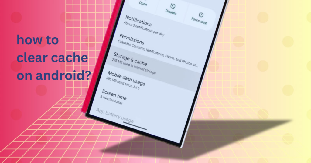How to Clear Cache on Android how to clear cache on android