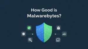 How Good is Malwarebytes